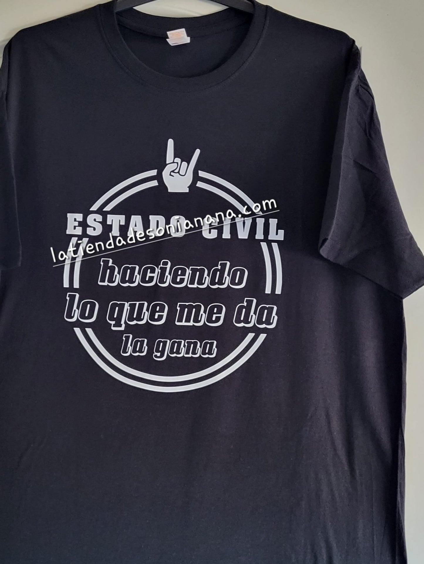 Camiseta "Estado civil: Haciendo lo que me da la gana"